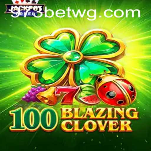 Descubra o Empolgante Jogo 100BlazingClover: Regras e Estratégias
