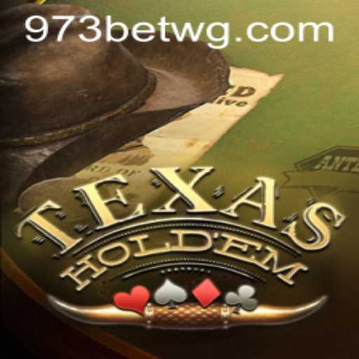Descubra o Fascinante Mundo do Texas Hold'em e as Oportunidades do 973bet