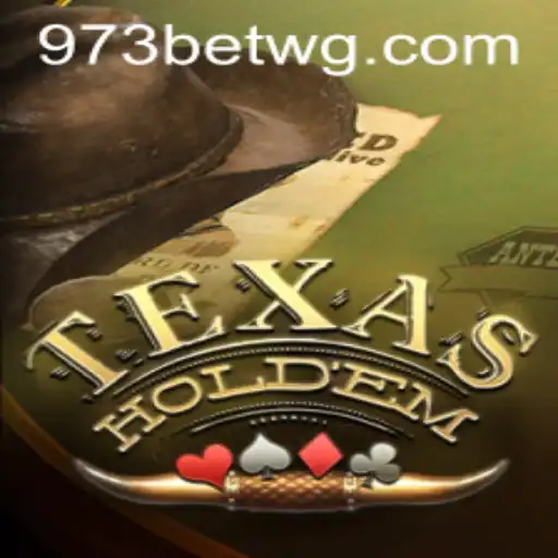 Descubra o Fascinante Mundo do Texas Hold'em e as Oportunidades do 973bet